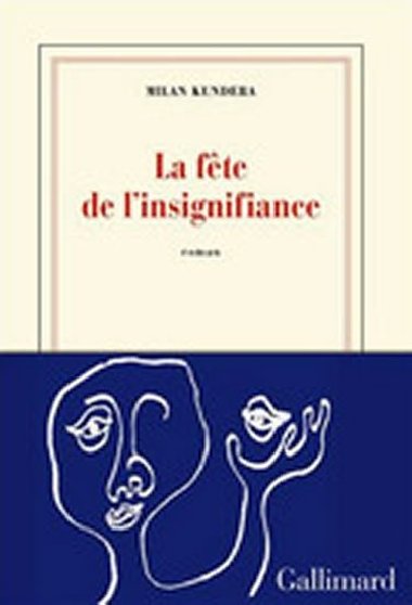 La fete de linsignifiance - Kundera Milan