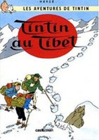 Les Aventures de Tintin: Tintin Au Tibet - Herg