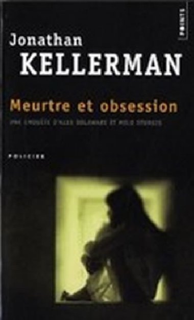 Meurtre Et Obsession - Kellerman Jonathan