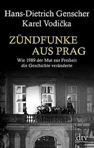 Zndfunke aus Prag - Genscher Hans-Dietrich Genscher, Vodika Karel