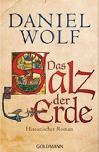 Das Salz der Erde - Wolf Daniel