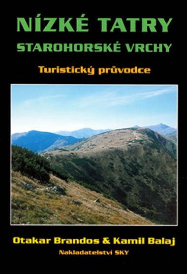 Nzk tatry starohorsk vrchy - Otakar Brandos; Kamil Balaj