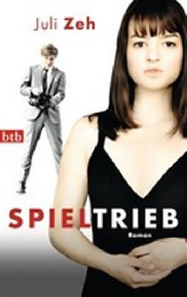 Spieltrieb - Roman - Zeh Juli