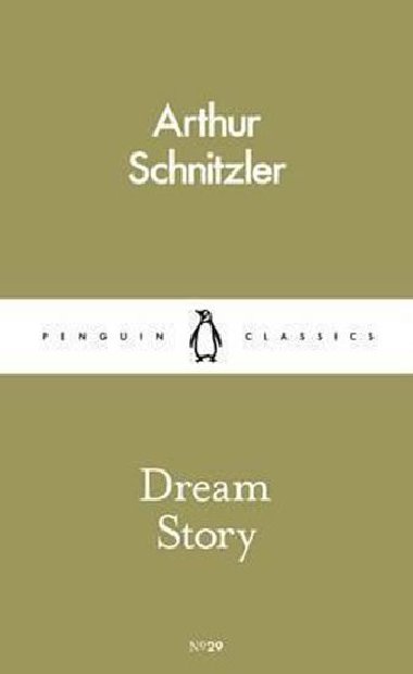 Dream Story - Schnitzler Arthur