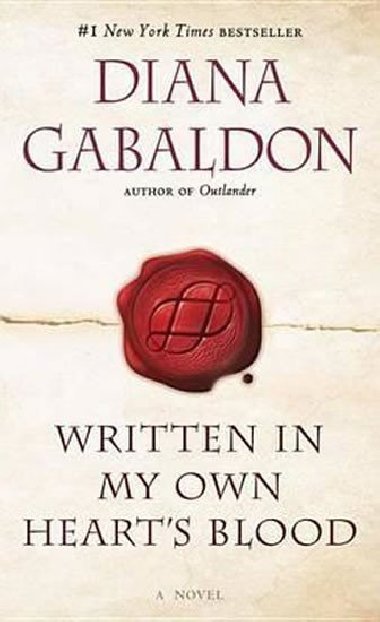 Written in My Own Hearts Blood - Gabaldon Diana