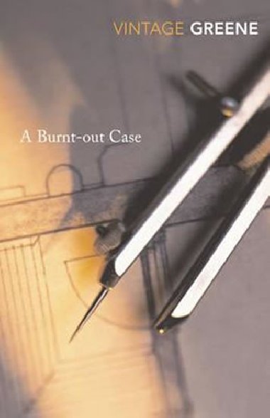 A Burnt-Out Case - Greene Graham
