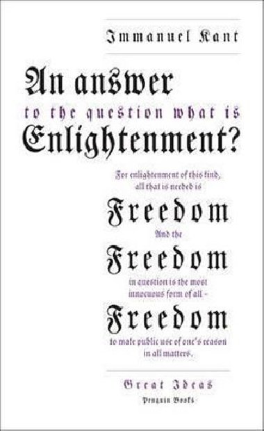 An Answer to the Question - What is Enlightenment? - Kant Immanuel