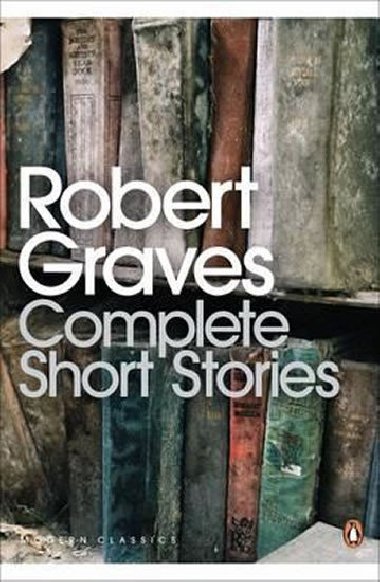Complete Short Stories - Graves Robert