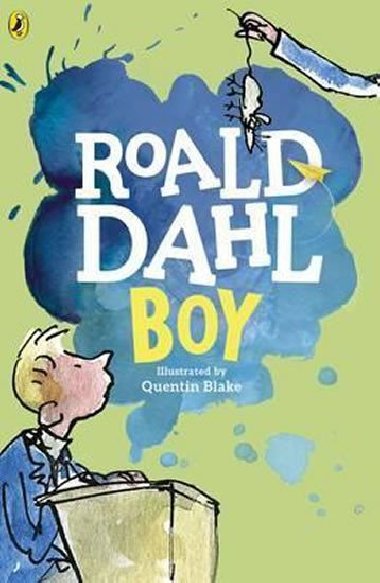 Boy : Tales of Childhood - Dahl Roald