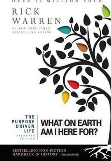 Purpose Driven Life - Warren Rick