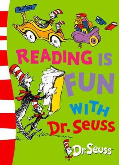 Reading is Fun with Dr. Seuss - Seuss Dr.