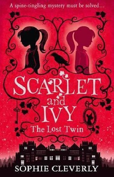 Scarlet and Ivy - The Lost Twin - Cleverly Sophie