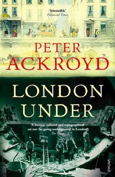 London Under - Ackroyd Peter