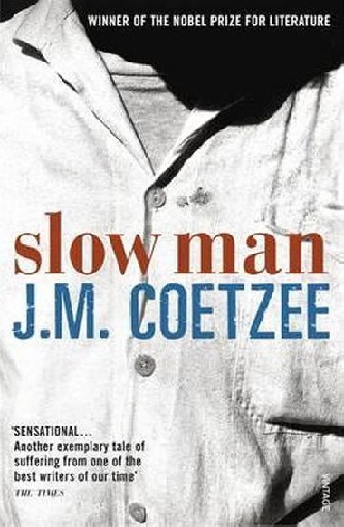 Slow Man - Coetzee John Maxwell
