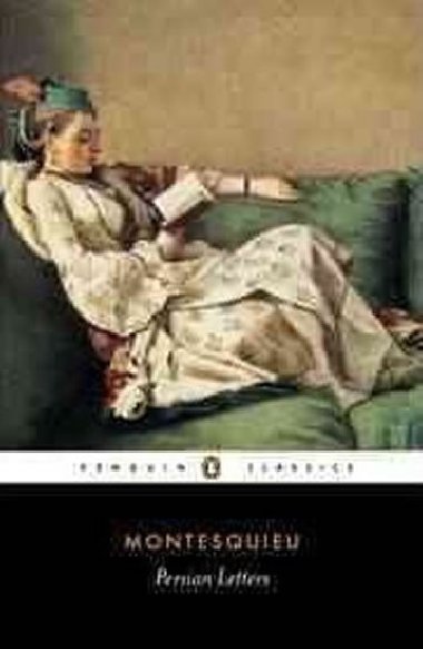 Persian Letters - Montesquieu Charles