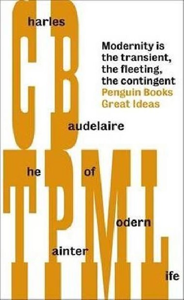 The Painter of Modern Life - Baudelaire Charles
