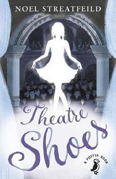 Theatre Shoes - Streatfeild Noel