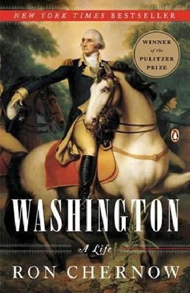 Washington: A Life - Chernow Ron