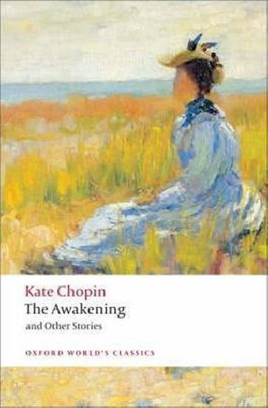 The Awakening And Other Stories - Chopin Kate