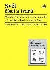 Svt sel a tvar - Metodick pruka k vuce matematiky v 3. ro. zkladn a obecn koly - Hopesov A., Divek J., Kuina F.