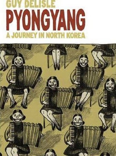 Pyongyang - Delisle Guy