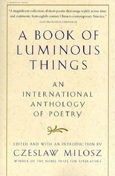 A Book of Luminous Things - Milosz Czeslaw