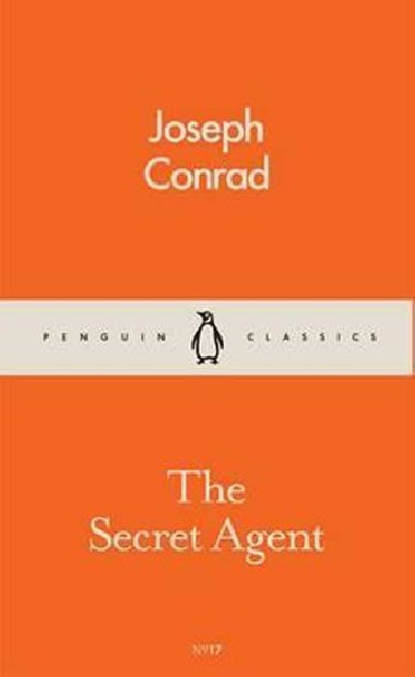 The Secret Agent - Conrad Joseph