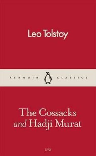 The Cossacks and Hadji Murat - Tolstoy Leo