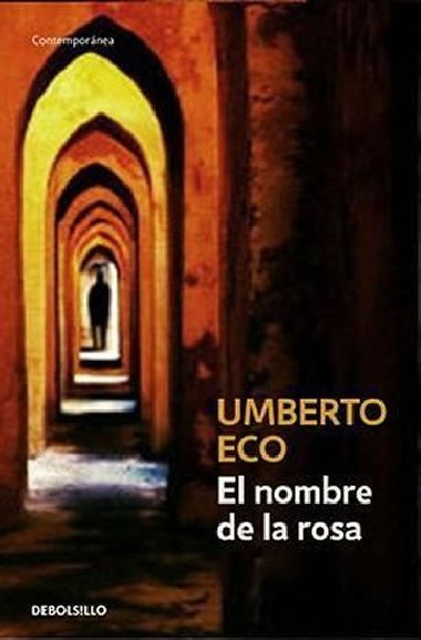 El Nombre de la Rosa - Eco Umberto