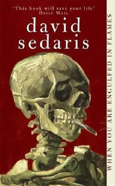 When You are Engulfed in Flames - Sedaris David
