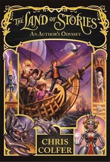 An Authors Odyssey - The Land of Stories - Colfer Chris