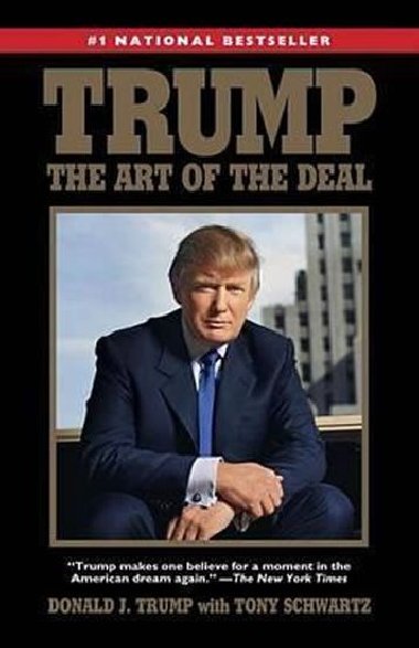 Trump: Art of the Deal - Trump Donald J.