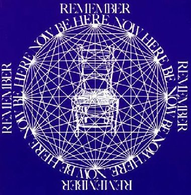 Be Here Now - Dass Ram