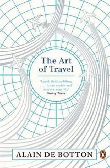 The Art of Travel - de Botton Alain