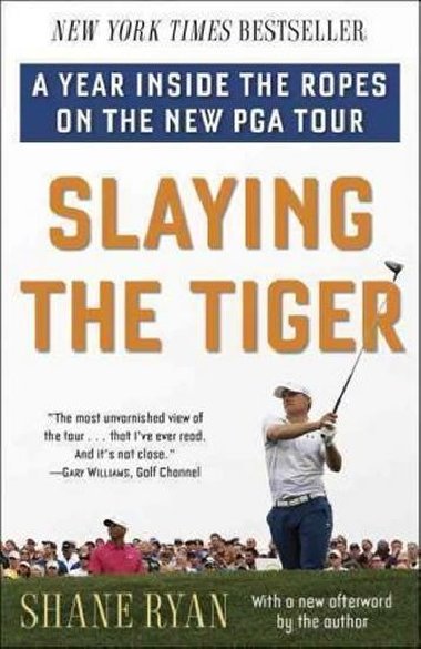 Slaying the Tiger - Ryan Shane