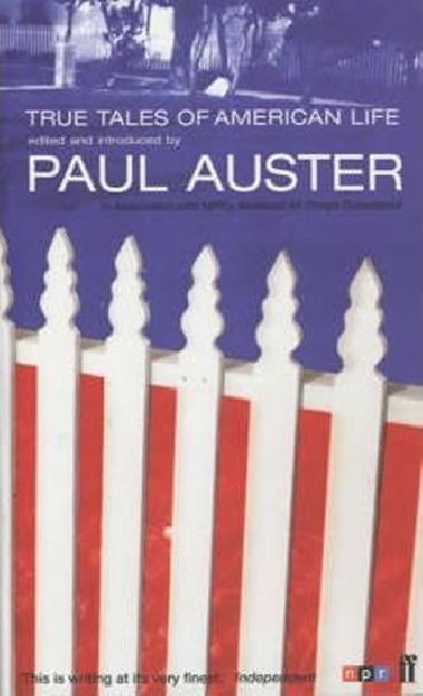 True Tales of American Life - Auster Paul