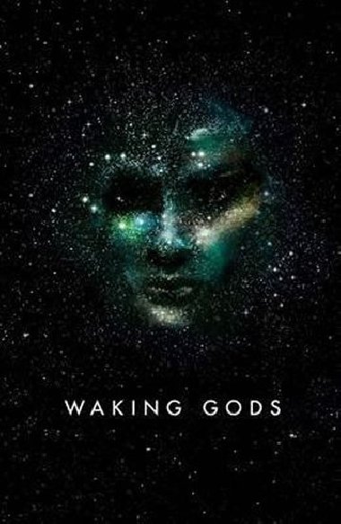 Waking Gods - Neuvel Sylvain
