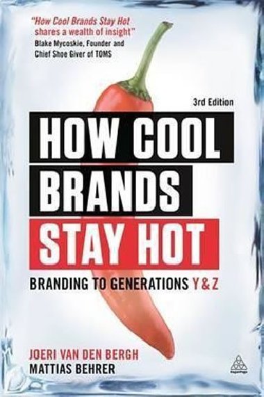 How Cool Brands Stay Hot - van den Bergh Joeri