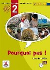 Pourquoi Pas 2 - Livre de lleve + CD - neuveden