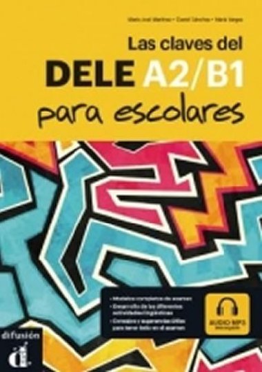 Las claves del nuevo DELE A1-B2 escolar + MP3 online - neuveden