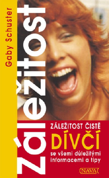 Zleitost ist dv - Gaby Schuster
