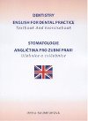 Dentistry English for Dental practice - Baumrukov Irena