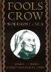 Fools crow - Thomas E. Mails