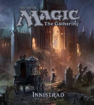 The Art of Magic/The Gathering - Innistrad - Wyatt James