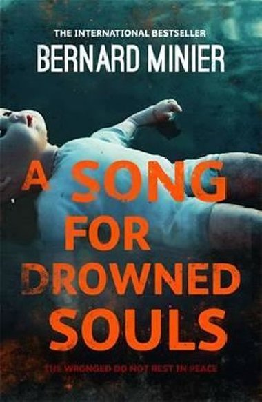 A Song for Drowned Souls - Minier Bernard