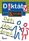 Diktty pro 5.tdu - Petr ulc; Jaroslav Krek