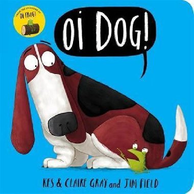 Oi Dog! - Gray Kes