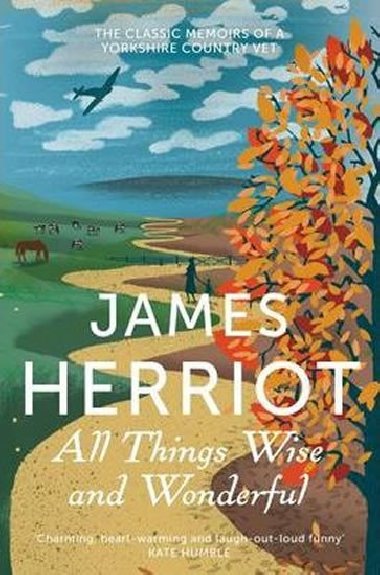 All Things Wise and Wonderful - Herriot James