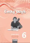 esk jazyk 6 pro Z a vcelet gymnzia - pruka uitele /nov generace/ - Zdena Krausov; Renata Terov; Helena Chlov