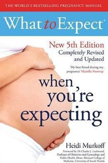 What to Expect When Youre Expecting - Murkoff Heidi